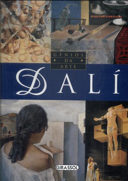 Gênios Da Arte: Dalí