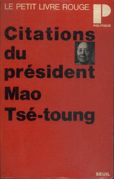Citations Du President Mao Tse Toung