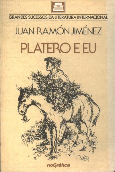 Platero E Eu