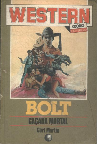 Bolt: Caçada Mortal