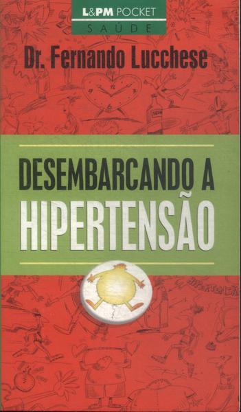 Desembarcando A Hipertensão