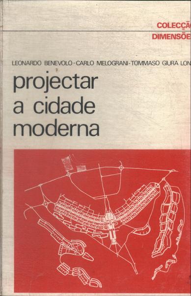 Projectar A Cidade Moderna