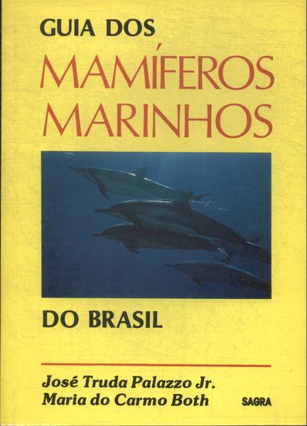 Guia Dos Mamíferos Marinhos Do Brasil