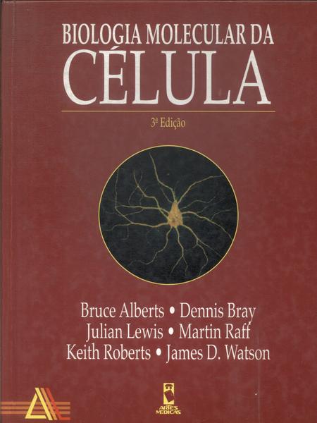 Biologia Molecular Da Célula (1997)