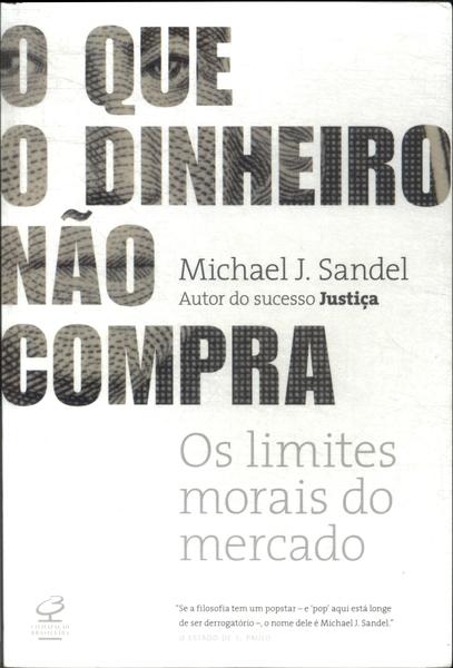 O Que O Dinheiro Não Compra