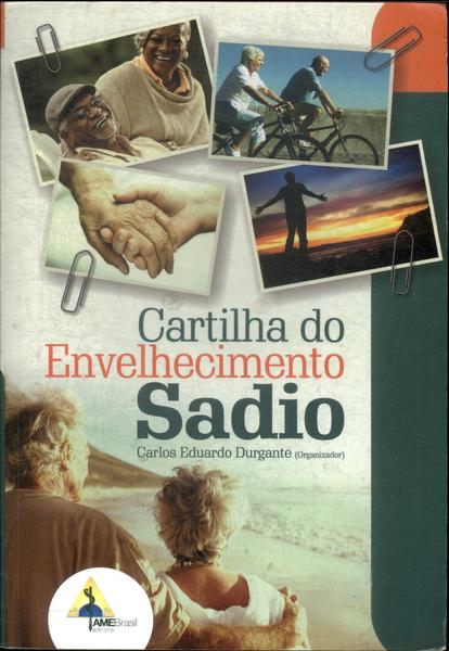 Cartilha Do Envelhecimento Sadio