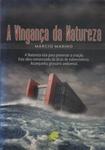 A Vingança Da Natureza