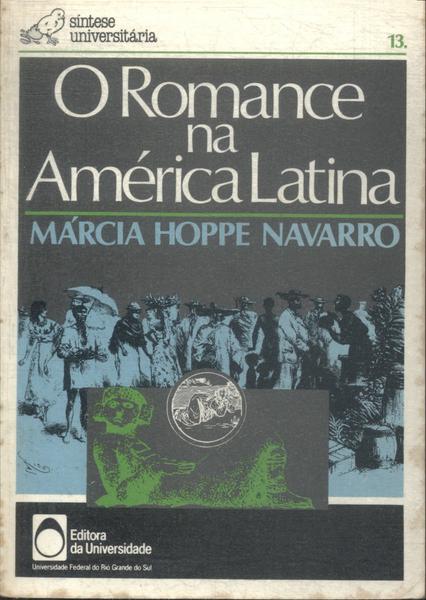 O Romance Na América Latina