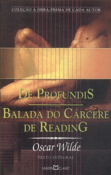 De Profundis - A Balada Do Cárcere De Reading