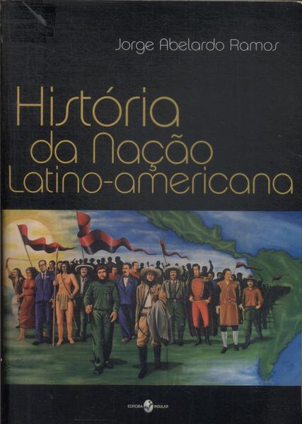 História Da Nação Latino-americana
