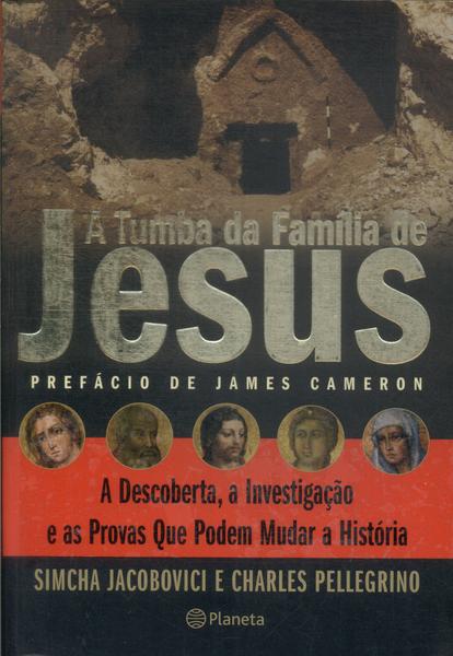 A Tumba Da Família De Jesus