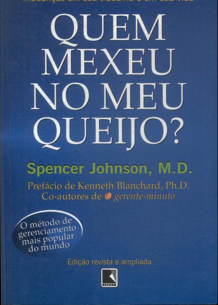 Quem Mexeu No Meu Queijo?