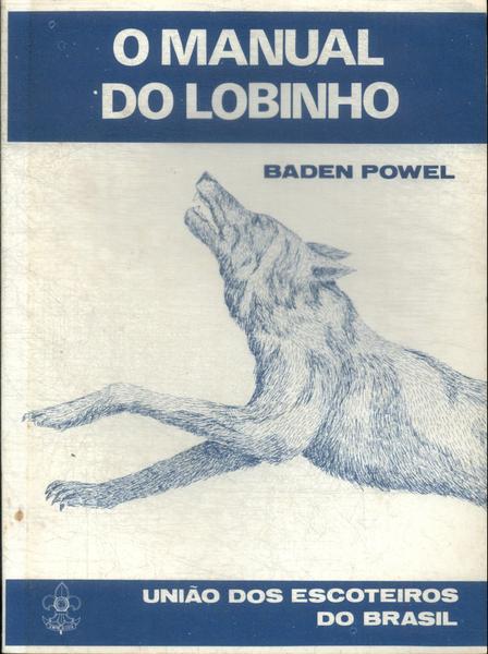 O Manual Do Lobinho