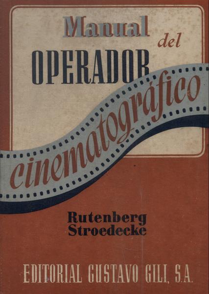 Manual Del Operador Cinematográfico