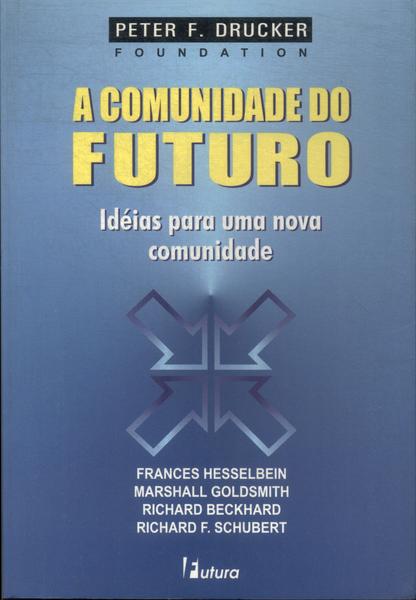 A Comunidade Do Futuro