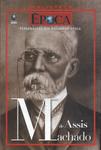 Personagens Que Marcaram Época: Machado De Assis