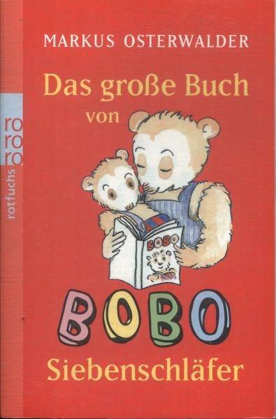 Das Grobe Buch Von Bobo Siebenschläfer