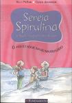 Sereia Spirulina E Suas Mágicas Aventuras: O Assustador Navio Naufragado