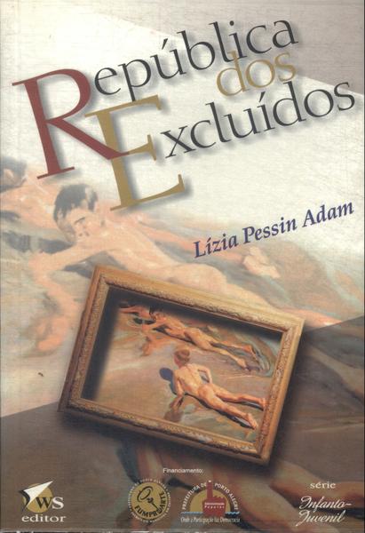 República Dos Excluídos