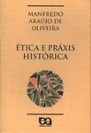 Ética E Práxis Histórica