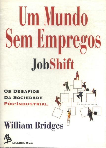 Um Mundo Sem Empregos