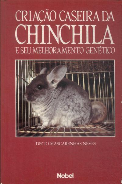 Criação Caseira Da Chinchila