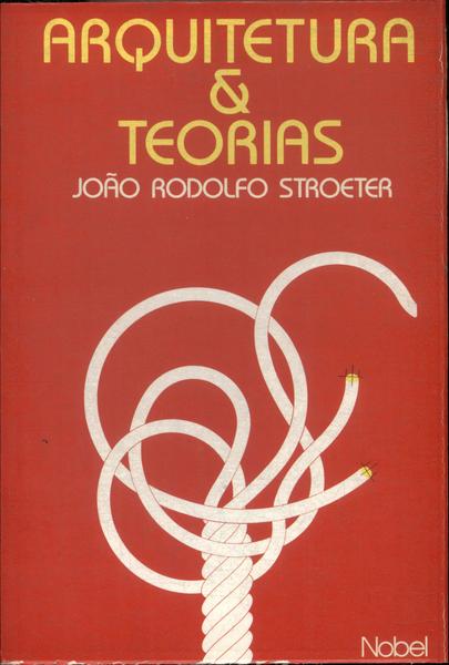 Arquitetura E Teorias