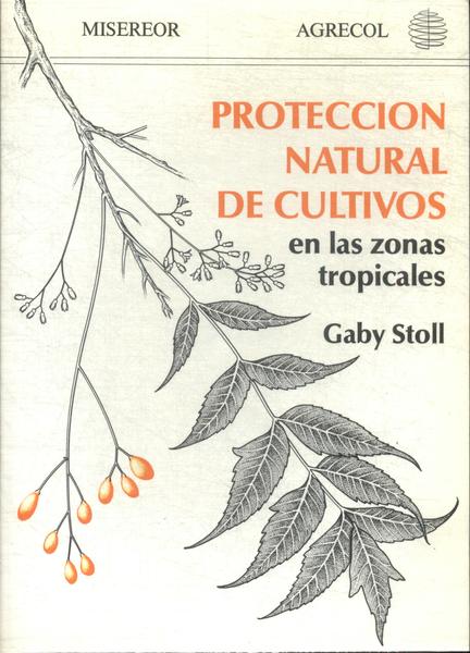 Proteccion Natural De Cultivos