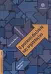O Processo Decisório Nas Organizações