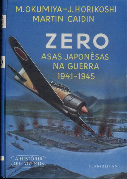 Zero: Asas Japonêsas Na Guerra