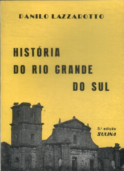 História Do Rio Grande Do Sul