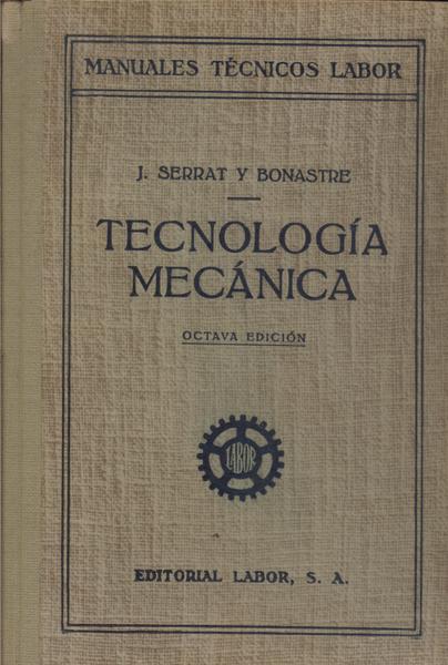 Tecnología Mecánica (1951)