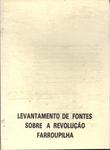 Levantamento De Fontes Sobre A Revolução Farroupilha