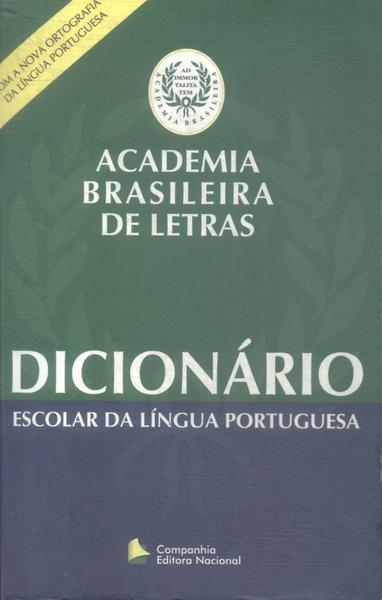 Dicionário Escolar Da Língua Portuguesa (2008)