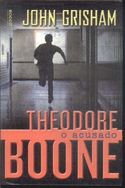 Theodore Boone: O Acusado