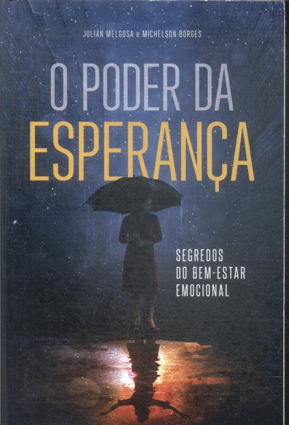 O Poder Da Esperança