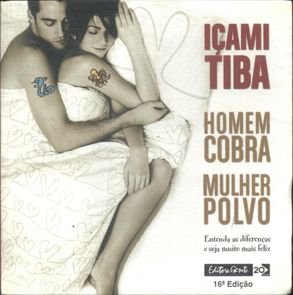 Homem Cobra, Mulher Polvo