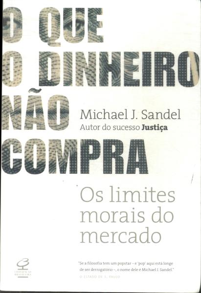 O Que O Dinheiro Não Compra