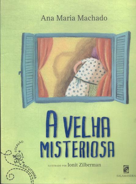 A Velha Misteriosa