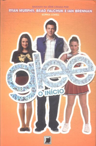 Glee: O Início