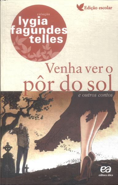 Venha Ver O Pôr-do-sol