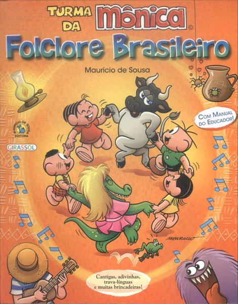 Turma Da Mônica: Folclore Brasileiro