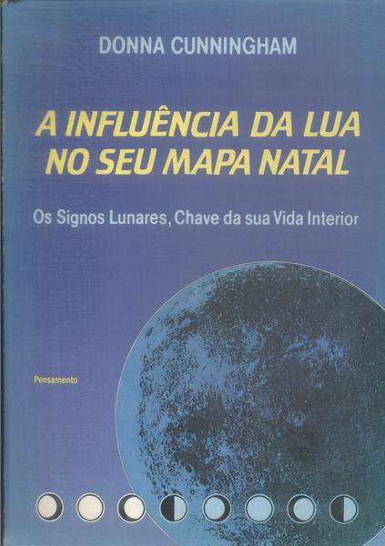 Influência Da Lua No Seu Mapa Natal