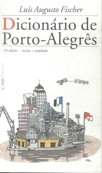 Dicionário De Porto-Alegrês (2013)