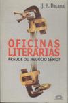 Oficinas Literárias: Fraude Ou Negócio Sério?