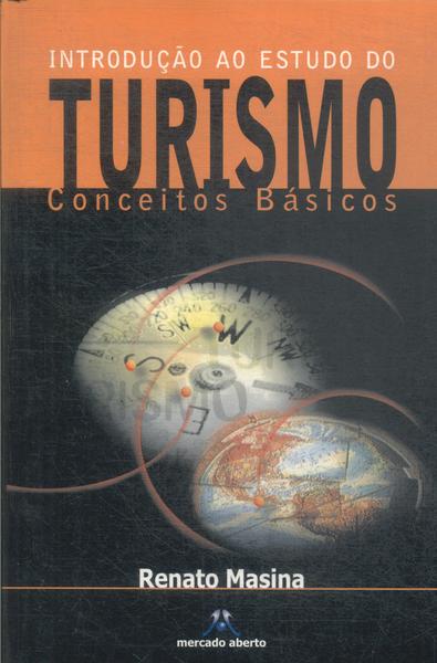 Introdução Ao Estudo Do Turismo