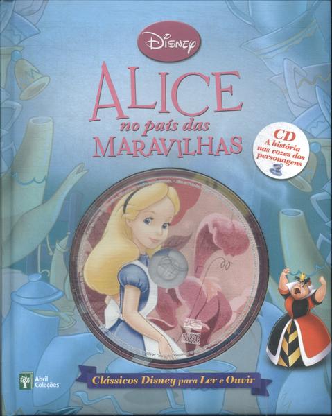 Alice No País Das Maravilhas (Adaptado - Contém Cd)