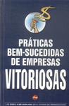 Práticas Bem-sucedidas De Empresas Vitoriosas