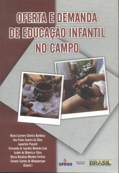 Oferta E Demanda De Educação Infantil No Campo