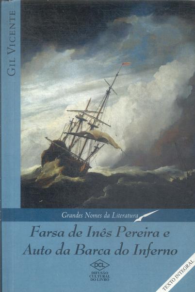 Farsa De Inês Pereira - Auto Da Barca Do Inferno